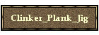 Clinker_Plank_Jig