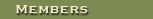 Members