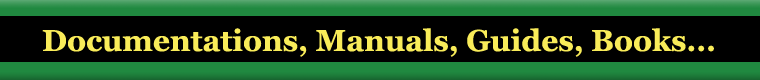 Documentations, Manuals, Guides, Books...