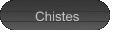 Chistes