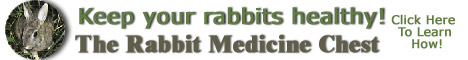Excellent soarce for rabbit care products.&nbsp; FREE expert advise!