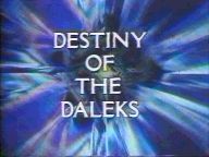 Destiny of the Daleks