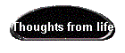 Thoughts from life