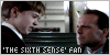 The 6th Sense.&nbsp; Yeah baby