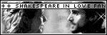 I am in love with 'Shakespeare in Love'!&nbsp; I made a funny!