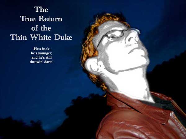 The True Thin White Duke?