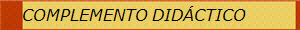 COMPLEMENTO DID�CTICO