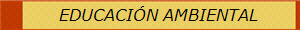 EDUCACI�N AMBIENTAL