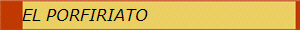EL PORFIRIATO