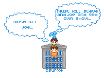 Must kill Joe -- Gift to Koshi-nee-chan -- Watch as Steve kills Joe, and Blue contemplates killing Steve.&nbsp; Oooh!&nbsp; The excitement!