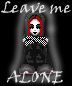  Leave Me Alone!!!!!
