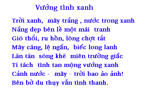 Vu*o*'ng ti`nh xanh