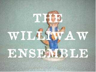 the williwaw ensemble homepage