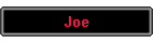 Joe