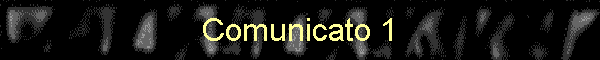 Comunicato 1