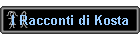 I Racconti di Kosta