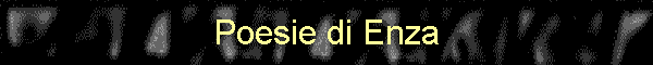 Poesie di Enza