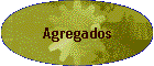 Agregados