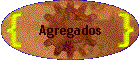 Agregados