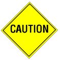 Caution!