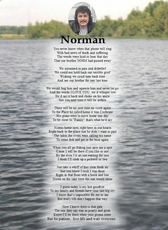 In Loving Memory Of Our Dearest Norman Walter Froude Jr.