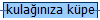 kula��n�za k�pe