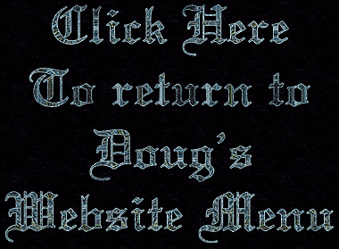 Return to Doug's Website Menu