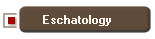 Eschatology