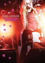 cover Avril Lavigne: The Best Damn Tour - Live in Toronto