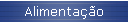 Alimenta��o