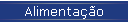 Alimenta��o