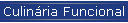 Culin�ria Funcional