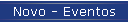 Novo - Eventos