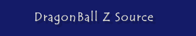 dragonball Z Source