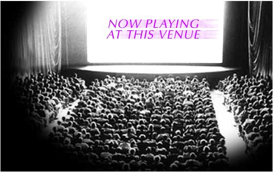 Now Playing At This Venue