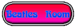Beatles Room Button