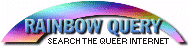 Rainbow Query: Search the Queer Internet