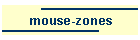 mouse-zones