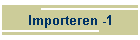 Importeren -1
