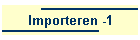 Importeren -1