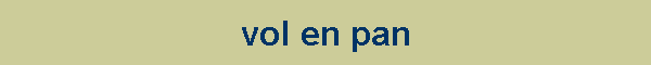 vol en pan