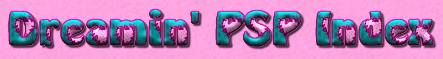 Dreamin PSP Taggers Index