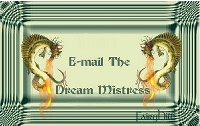 dreammistress_45@yahoo.com