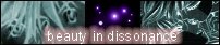 Beauty in Dissonance - Mynx's Fanfiction