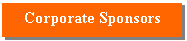 Text Box: Corporate Sponsors