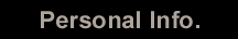 Personal info about myself