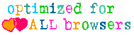 Best Viewed With ANY Browser *