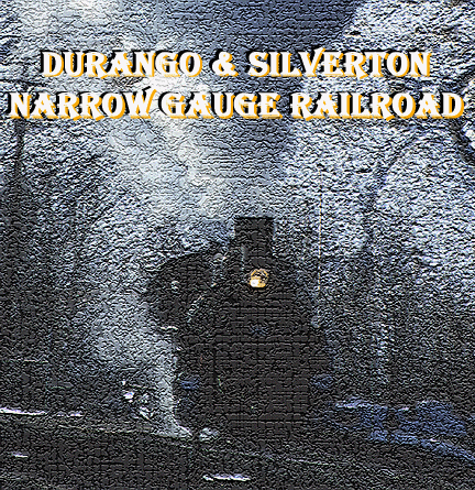 Durango & Silverton Narrow Gauge Railroad