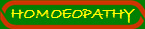 HOMOEOPATHY