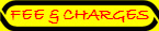 FEE & CHARGES